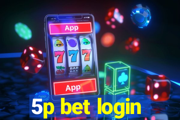 5p bet login